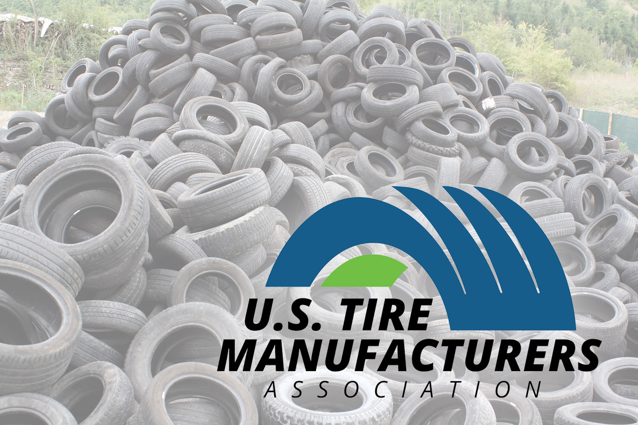 U.S. Tire Manufacturers Association aims to raise scrap tire recovery